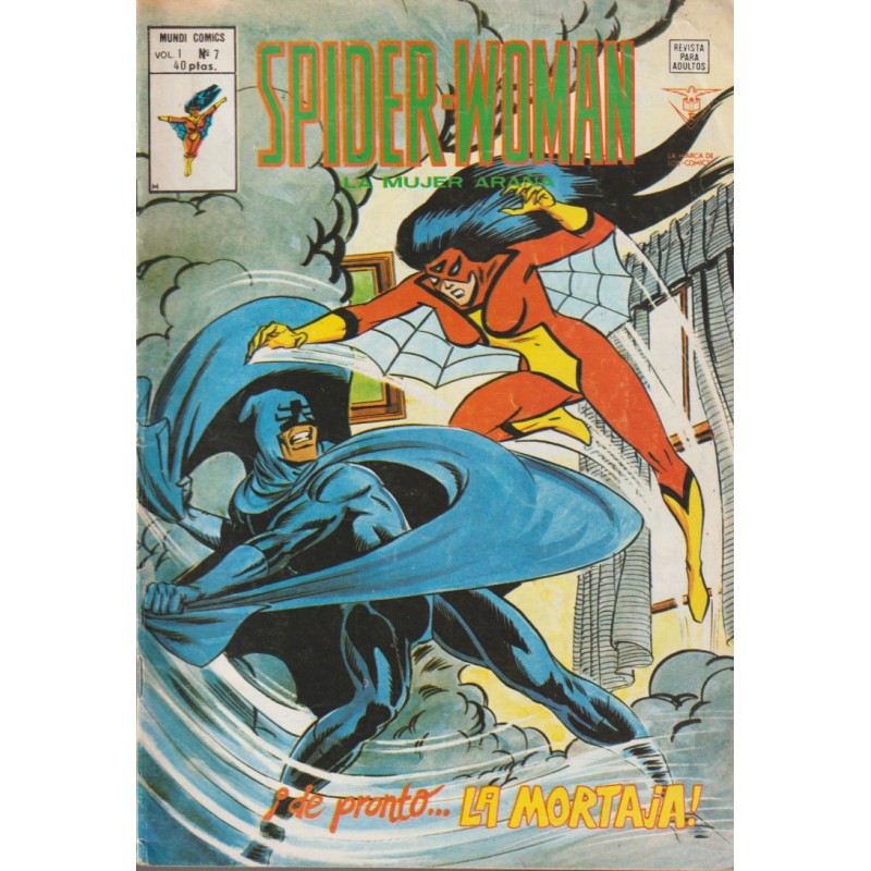 SPIDERWOMAN LA MUJER ARAÑA ED.VERTICE Nº 7 ¡ DE PRONTO ... LA MORTAJA ¡