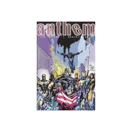 ANTHEM POR ROY THOMAS Y DANIEL ACUÑA