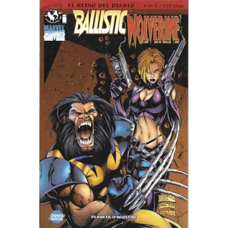 EL REINO DEL DIABLO  n. 4 BALLISTIC WOLVERINE