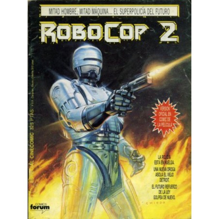 ROBOCOP 2 _ ADAPTACION AL COMIC DE LA SEGUNDA PELICULA DEL SUPER POLICIA DEL FUTURO