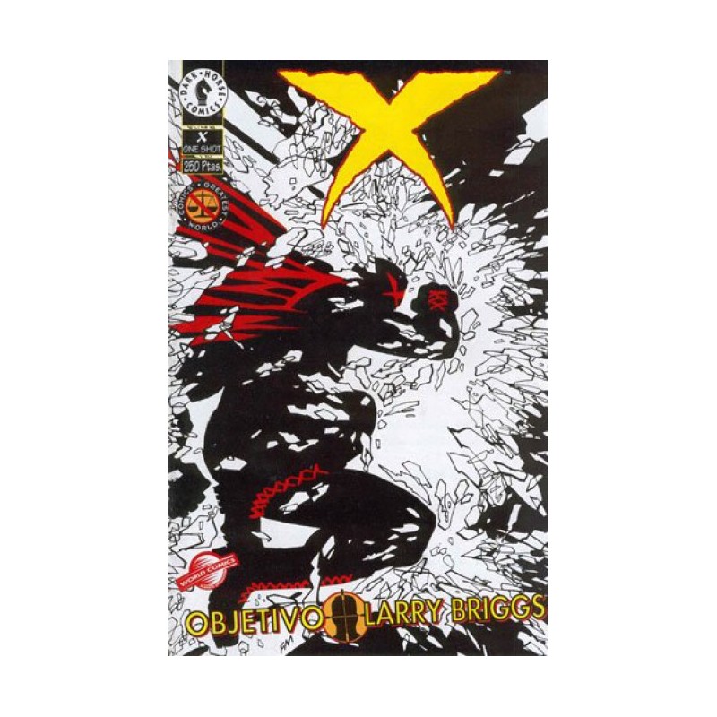 X : OBJETIVO LARRY BRIGGS ,ONE-SHOT ( PORTADA DE FRANK MILLER ) ED.WORLD COMICS / DARK HORSE