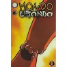 MONDO LIRONDO CAMALEON EDICIONES NUMEROS 4 Y 6