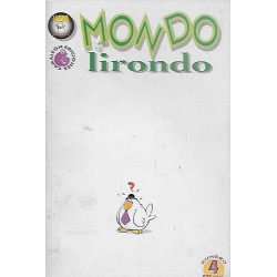 MONDO LIRONDO CAMALEON EDICIONES NUMEROS 4 Y 6