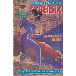 CYBERSIX EDICION PLATINO : MERIDIANA BLUES CUATRO HISTORIAS COMPLETAS POR CARLOS TRILLO Y CARLOS MEGLIA