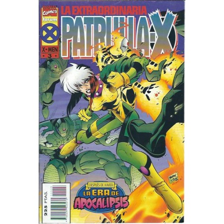 X-MEN ERA DE APOCALIPSIS LA EXTRAORDINARIA PATRULLA X Nº 1 A 3