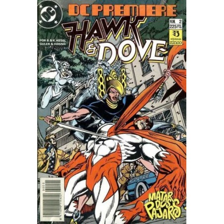 DC PREMIERE Nº 1 Y 2 HAWK & DOVE ( HALCON Y PALOMA ) NUMEROS 3 Y 4 USA , POR KARL Y BARBARA KESEL