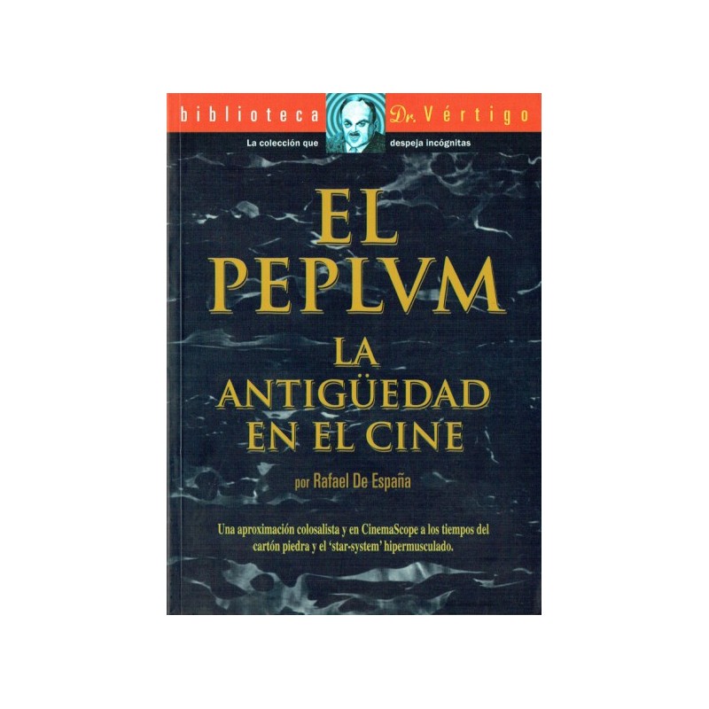 BIBLIOTECA DR.VERTIGO VOL.13 DE 25 : EL PELUM , LA ANTIGUEREDAD EN EL CINE