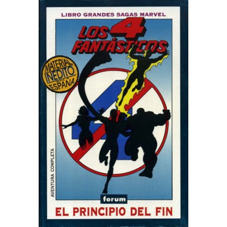 grandes sagas marvel los 4 fantasticos 1 y 2 ( años 1994 y 1995 ) : EL PRINCIPIO DEL FIN Y EL ULTIMO ASALTO