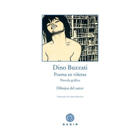 POEMA EN VIÑETAS POR DINO BUZZATI , NOVELA GRAFICA