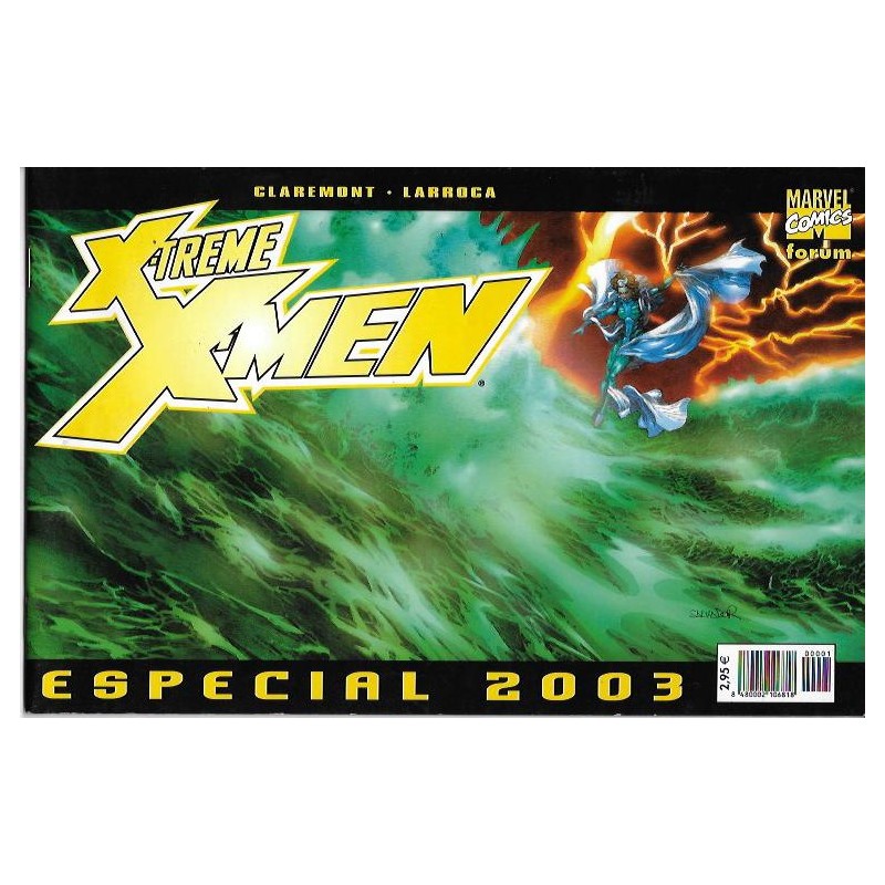 X-TREME ESPECIAL 2003 POR CHRIS CLAREMONT Y SALVADOR LARROCA