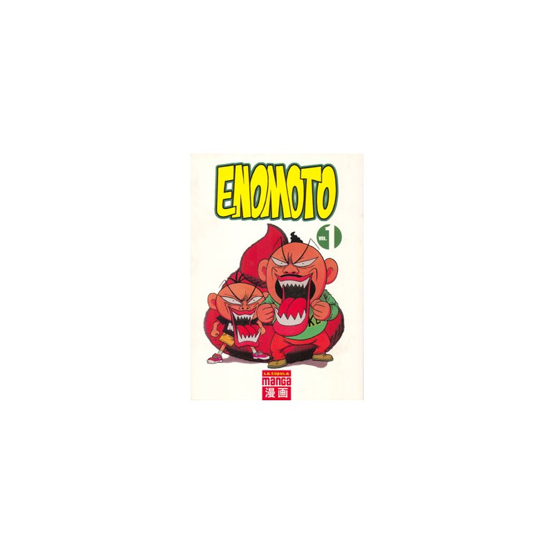 ENOMOTO Nº 1 , MANGA ED.LA CUPULA