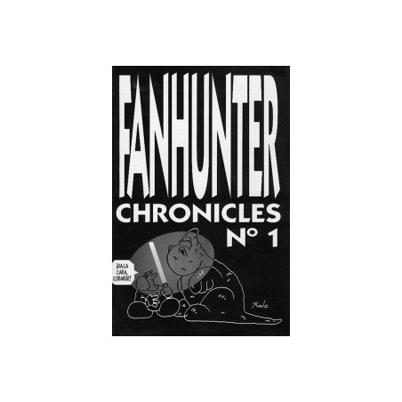 FANHUNTER CHRONICLES Nº 1 A 4 , COLECCION COMPLETA POR CELS PIÑOL