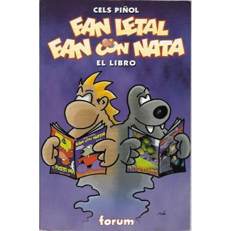 Fan Letal Fan con nata el libro por Cels Piñol