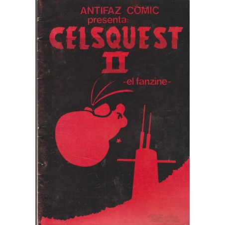 ANTIFAZ COMICS PRESENTA CELSQUEST I Y II EL FANZINE POR CELS PIÑOL