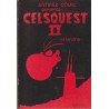 ANTIFAZ COMICS PRESENTA CELSQUEST I Y II EL FANZINE POR CELS PIÑOL