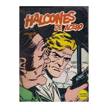 HALCONES DE ACERO ED.BURULAN HALCONES DE ACERO ED.BURULAN