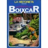 LA HISTORIETA PRESENTA ED.URSUS ESPECIAL BOIXCAR Nº 1,3,5,7,9,10 Y 11