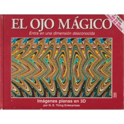 EL OJO MAGICO VOL.1 Y 2 , ENTRA EN UNA DIMENSION DESCONOCIDA Y NUEVOS PASOS POR LA DIMENSION DESCONOCIDA, IMAGENES PLANAS EN 3D