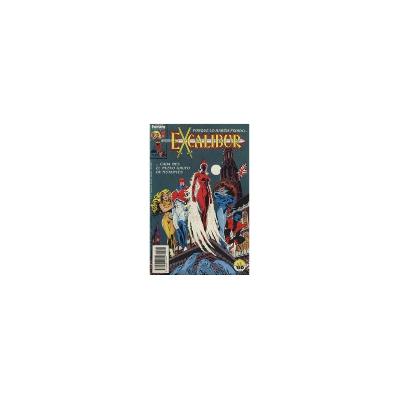 EXCALIBUR VOL.1 NUMEROS 1 AL 30 MAS LOS 2 PRIMEROS PRESTIGIOS : ESPADA EN ALTO Y MOJO MAYHEM DE CHRIS CLAREMONT ,ALAN DAVIS Y ARTHUR ADAMS