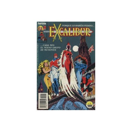 EXCALIBUR VOL.1 NUMEROS 1 AL 30 MAS LOS 2 PRIMEROS PRESTIGIOS : ESPADA EN ALTO Y MOJO MAYHEM DE CHRIS CLAREMONT ,ALAN DAVIS Y ARTHUR ADAMS