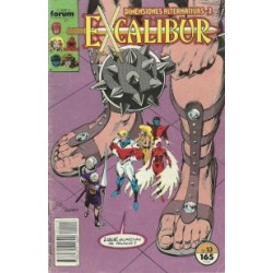 EXCALIBUR VOL.1 NUMEROS 1 AL 30 MAS LOS 2 PRIMEROS PRESTIGIOS : ESPADA EN ALTO Y MOJO MAYHEM DE CHRIS CLAREMONT ,ALAN DAVIS Y ARTHUR ADAMS