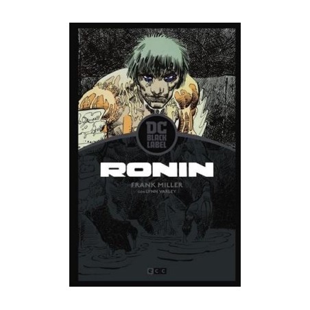 RONIN DE FRANK MILLER , DC BLACK LABEL