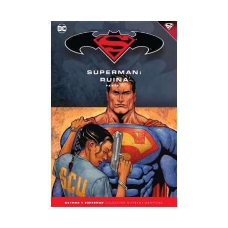 BATMAN Y SUPERMAN COLECCION NOVELAS GRAFICAS Nº 51,55,59: SUPERMAN : RUINA , COMPLETA 3 VOLUMENES