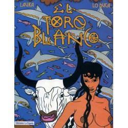 EL TORO BLANCO POR LAURA Y...