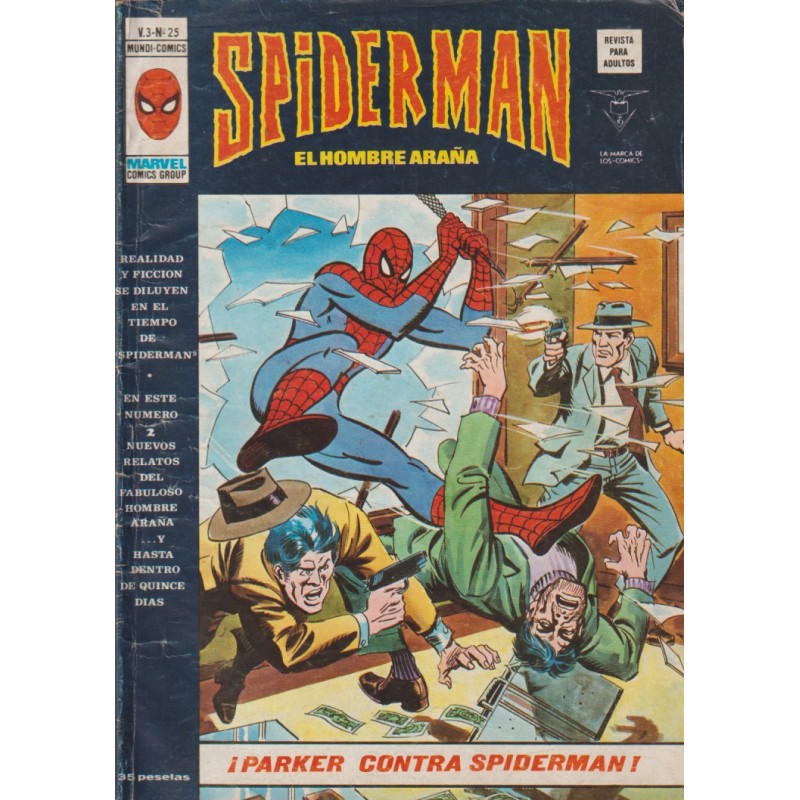 SPIDERMAN ED.VERTICE VOL.3 Nº 25 ¡ PARKER CONTRA SPIDERMAN ¡