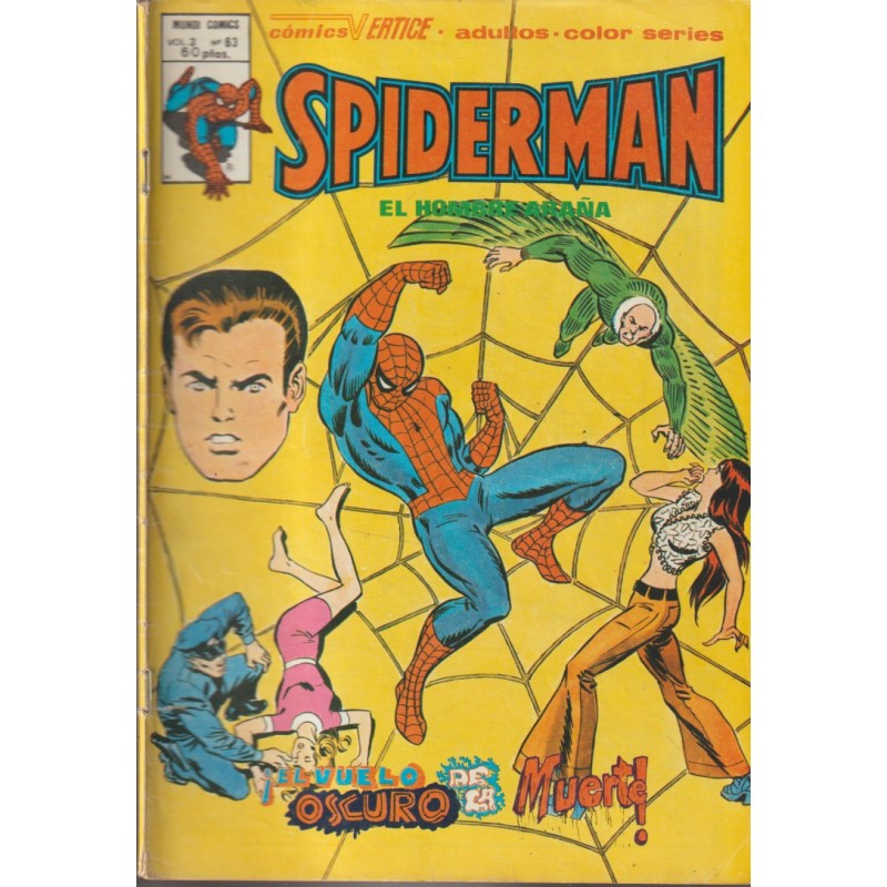 SPIDERMAN ED.VERTICE VOL.3 Nº 63 EL VUELO OSCURO DE LA MUERTE