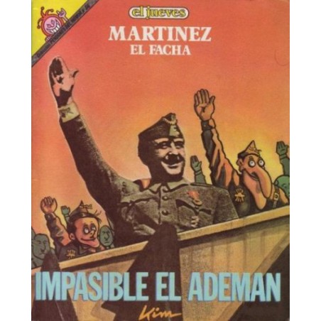 PENDONES DEL HUMOR Nº 36 MARTINEZ EL FACHA : IMPASIBLE EL ADEMAN