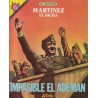 PENDONES DEL HUMOR Nº 36 MARTINEZ EL FACHA : IMPASIBLE EL ADEMAN