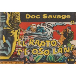 DOC SAVAGE ROLLAN Nº 1 AL 10,18 Y DEL 21 AL 26 , ORIGINALES, PRIMERAS PUBLICACIONES DIBUJADAS POR ANTONIO HERNANDEZ PALACIOS