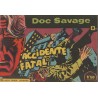 DOC SAVAGE ROLLAN Nº 1 AL 10,18 Y DEL 21 AL 26 , ORIGINALES, PRIMERAS PUBLICACIONES DIBUJADAS POR ANTONIO HERNANDEZ PALACIOS