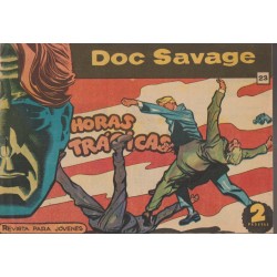 DOC SAVAGE ROLLAN Nº 1 AL 10,18 Y DEL 21 AL 26 , ORIGINALES, PRIMERAS PUBLICACIONES DIBUJADAS POR ANTONIO HERNANDEZ PALACIOS