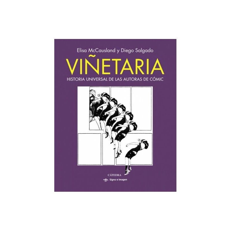 VIÑETARIA , HISTORIA UNIVERSAL DE LAS AUTORAS DE COMIC