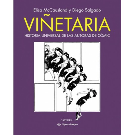 VIÑETARIA , HISTORIA UNIVERSAL DE LAS AUTORAS DE COMIC