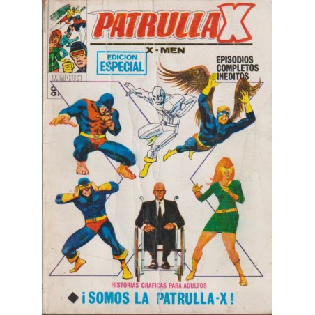 PATRULLA X ED.VERTICE VOL.1 Nº 32 - SOMOS LA PATRULLA X