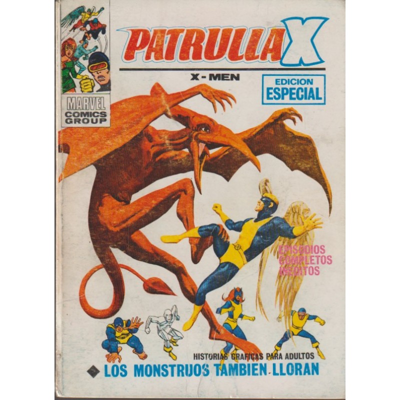 PATRULLA X ED.VERTICE VOL.1 Nº 28 ¡ LOS MONSTRUOS TAMBIEN LLORAN ¡