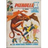 PATRULLA X ED.VERTICE VOL.1 Nº 28 ¡ LOS MONSTRUOS TAMBIEN LLORAN ¡