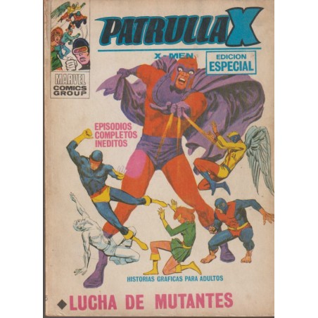 PATRULLA X Nº 25 ED.VERTICE VOL.1 :  LUCHA DE MUTANTES