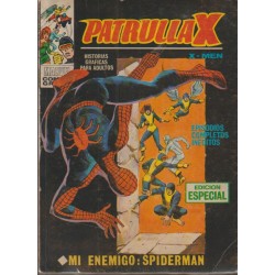 PATRULLA X nº 16 ED.VERTICE VOL.1 : MI ENEMIGO : SPIDERMAN