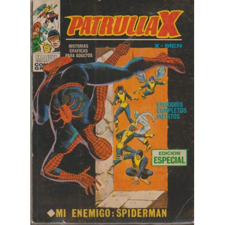 PATRULLA X ED.VERTICE VOL.1 Nº 16 MI ENEMIGO : SPIDERMAN