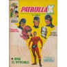 LA PATRULLA X ED.VERTICE VOL.1 Nº 4 UNUS EL INTOCABLE