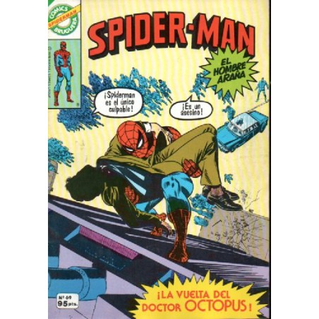 SPIDERMAN ED.BRUGUERA Nº 4 AL 70 ( ULTIMO Nº DE LA COLECCION ) A FALTA DE LOS NUMEROS 11,12,31 Y 68