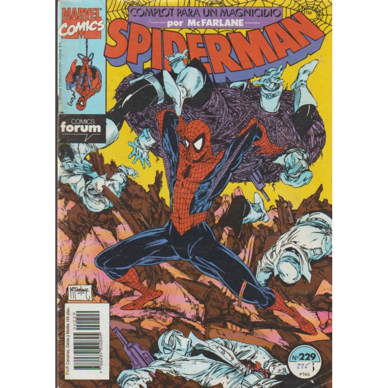 SPIDERMAN EDITORIAL FORUM VOL.1 Nº 228 al 231 complot para un magnicidio