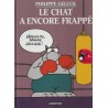 LE CHAT ALBUM Nº 13 : LE CHAT A ENCORE FRAPPE POR PHILIPPE GELUX , CARTONE,FRANCES