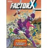 FACTOR X VOL.1 ED.FORUM Nº 1 AL 25 , EXCELENTE ESTADO DE CONSERVACION