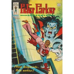 PETER PARKER SPIDERMAN ED.VERTICE Nº 3 Y 4 EL ASESINATO DE SPIDERMAN Y ¡ LLORA DESGRACIADO ... LLORA MORBIUS ¡( MORBIUS )