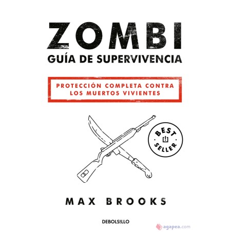 ZOMBI GUIA DE SUPERVIVENCIA , PROTECCION COMPLETA LOS MUERTOS VIVIENTES